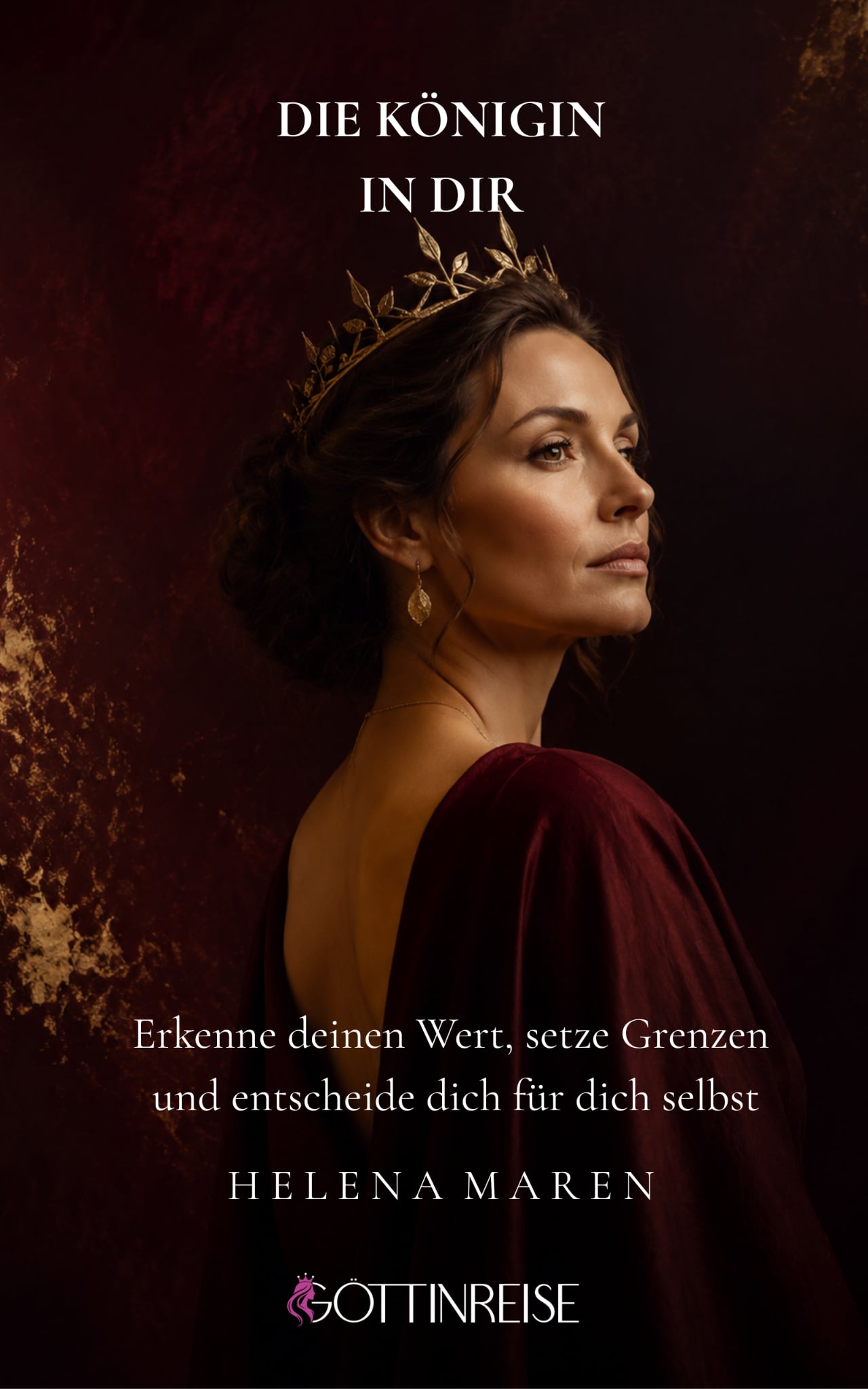 Die Königin in dir